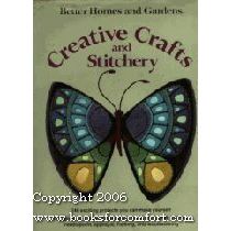 Better Homes & Gardens Creative Crafts and Stitchery
