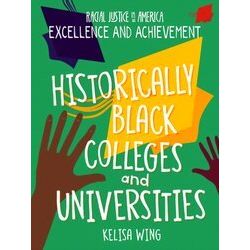 21st Century Skills Library: Racial Justice in America: Excellence and Achieveme