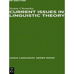 Janua Linguarum. Series Minor 38: Current Issues in Linguistic Theory