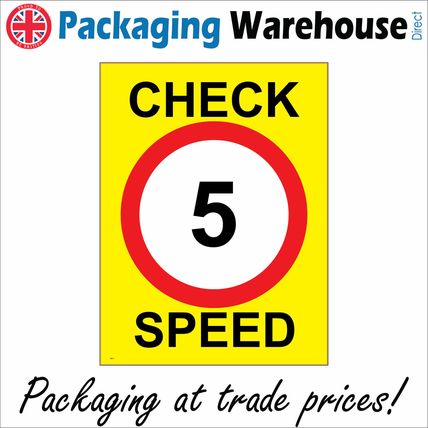 TR013 CHECK SPEED 5 MILES PER HOUR SIGN CAR PARKS ROAD WORKS HOUSING ESTATES