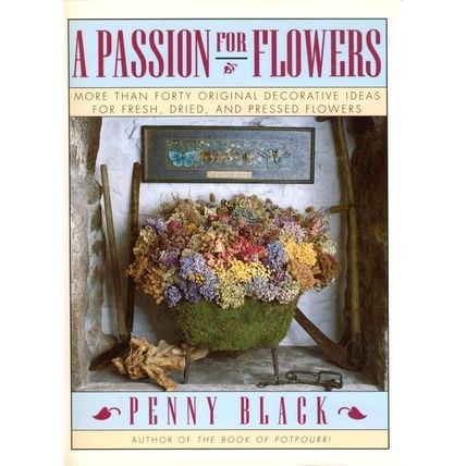 A Passion for Flowers Hardcover Book