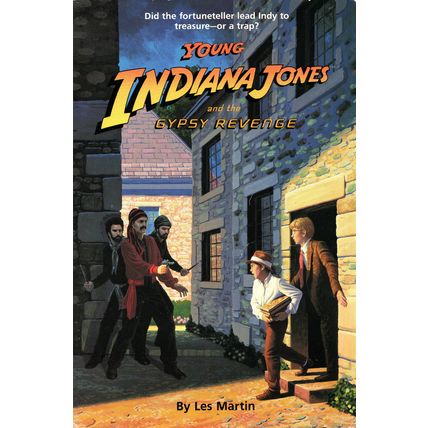 Young Indiana Jones and the Gypsy Revenge by Les Martin ( Random House | 1991 )