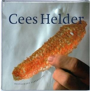 Cees Helder - Restaurant Parkheuvel - Engelse Editie by J. Lagrauw; Kees Hageman