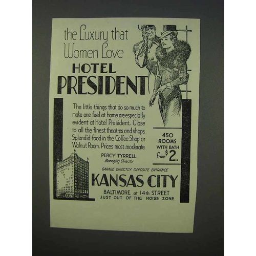 1935 Hotel President Kansas City Ad - Women Love