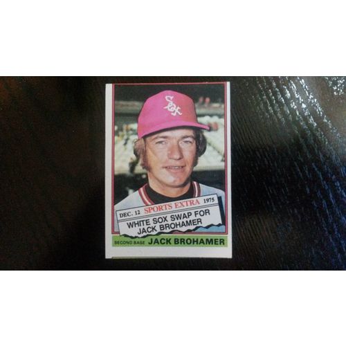 1976 Topps Traded Card # 618T Jack Brohamer Good (2) Chicago White Sox