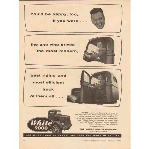 WHITE MOTOR COMPANY 1957 happy drives most modern truck vintage ad
