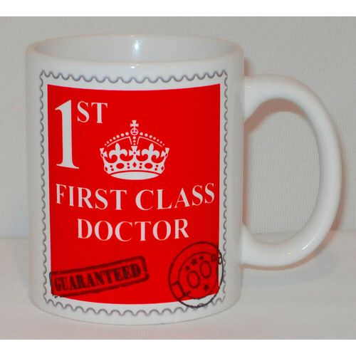 First Class Doctor Mug Can Personalise Great Medical Practitioner G.P. 1st Gift