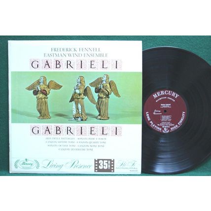 Eastman Wind Ensemble/Fennell - Andrea & Giovanni Gabrieli - MG 50245 - EX+