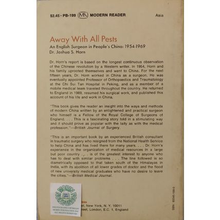 AWAY WITH ALL PESTS AN ENGISH SURGEON IN PEOPLE'S CHINA 1954-1969 by JOSHUA HORN
