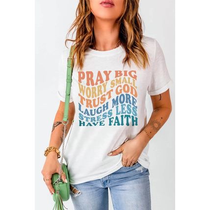 White Have Faith Inspired Words Print T Shirt