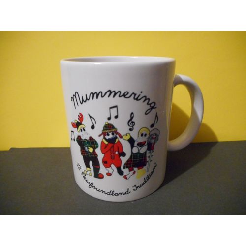 Mummering,A Newfoundland Tradition,Christmas Coffee,Tea Mug