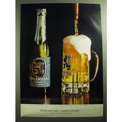 1970 Lowenbrau Beer Ad - Which tastes better Bottled or draught