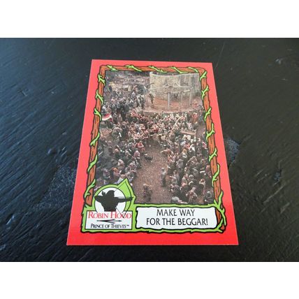 1991 Topps Robin Hood Prince of Thieves Card # 51 Make Way For The Beggar!