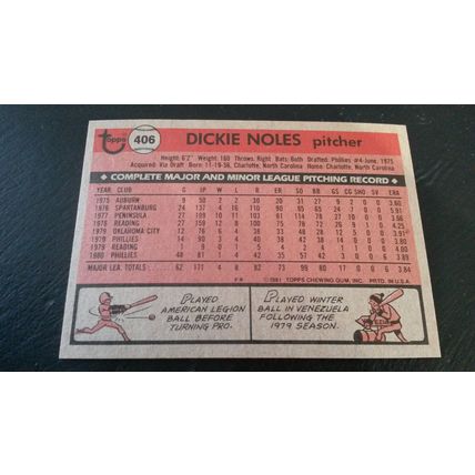 1981 Topps Card # 406 Dickie Noles Very Good-Excellent (4) Philadelphia Phillies