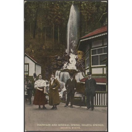 Fountain & Mineral Spring, Shasta Springs, California, c1912 - Scheiner Postcard