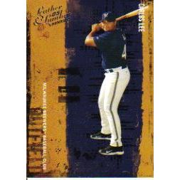 2005 Leather and Lumber Carlos Lee