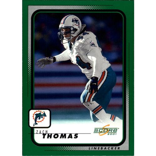 2001 Score Football Zach Thomas #111