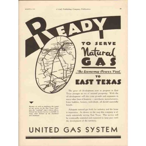 UNITED GAS SYSTEM 1931 Ready serve power fuel East Texas vintage ad