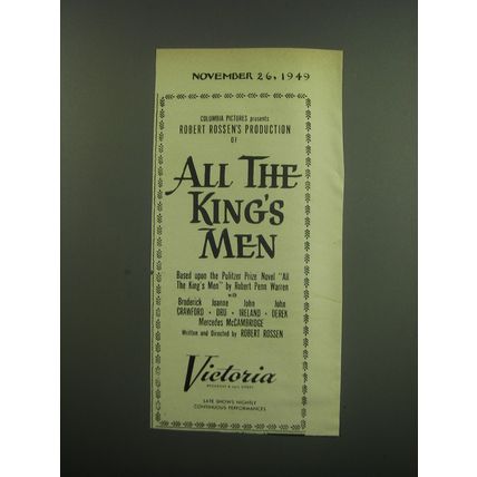1949 All the King's Men Movie Ad - Columbia presents Robert Rossen's Production