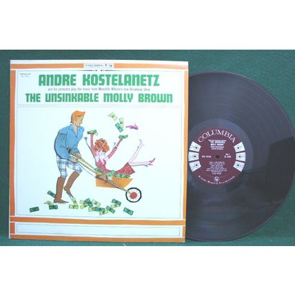 Andre Kostelanetz - The Unsinkable Molly Brown - CL 1576 - EX-