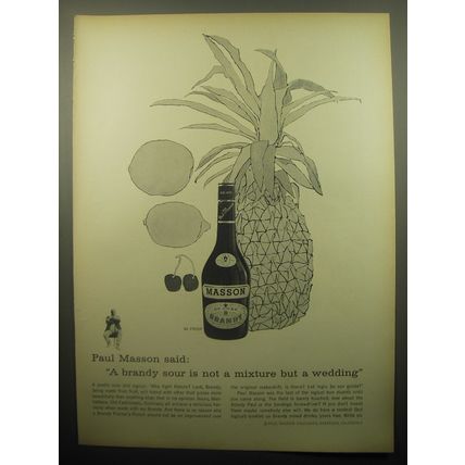 1959 Paul Masson Brandy Ad - Paul Masson said A brandy sour is not a mixture