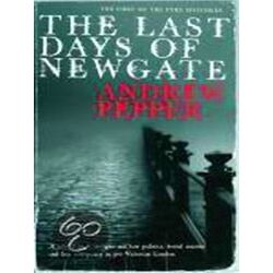 The Last Days of Newgate