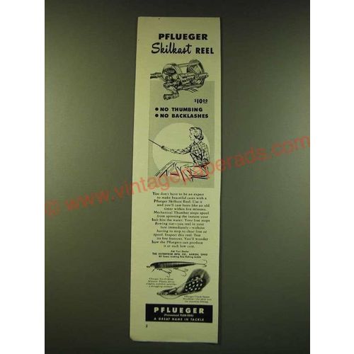 1950 Pflueger Ad - Skilkast Reel; Pal-O-Mine Minnow and Chum Spoon Weedless