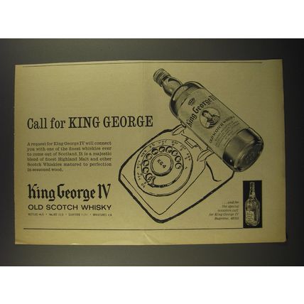 1964 King George IV Scotch Ad - Call for King George