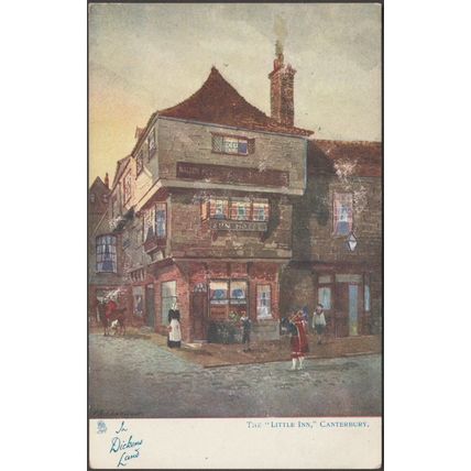 In Dickens Land - The Little Inn, Canterbury, 1904 - Tuck's Postcard