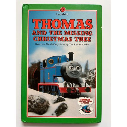 THOMAS AND THE MISSING CHRISTMAS TREE (UK LADYBIRD BOOK, 1987)