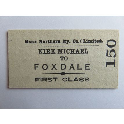 Isle of Man Manx Northern Railway Kirk Michael-Foxdale Ticket #6