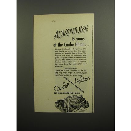 1952 Caribe Hilton Hotel Ad - Adventure is yours at the Caribe Hilton