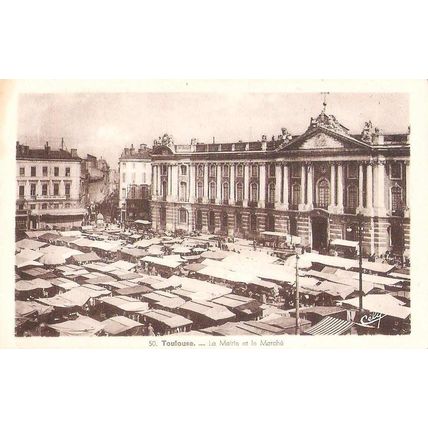 31 - TOULOUSE - la mairie et le Marché