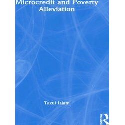 Microcredit and Poverty Alleviation