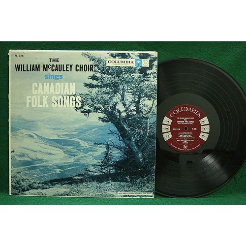 William McCauley Choir - Canadian Folk Songs - FL 226 - EX-