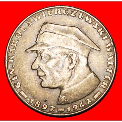SWIERCZEWSKI (1897-1947) USSR: POLAND ★ 10 ZLOTY 1967! ★LOW START★NO RESERVE!