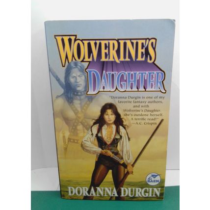 Wolverine's Daughter, by Doranna DURGIN. US PB Baen