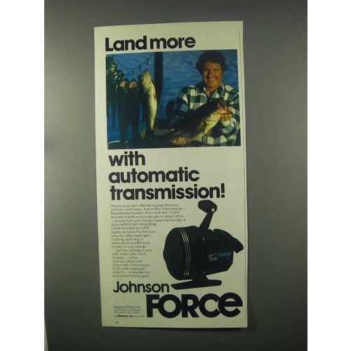 1981 Johnson Force Fishing Reel Ad - Land More