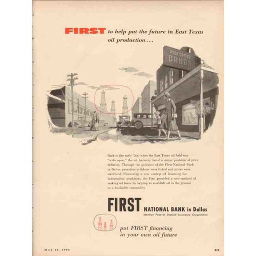 FIRST NATIONAL BANK DALLAS 1955 future Texas oil production vintage ad