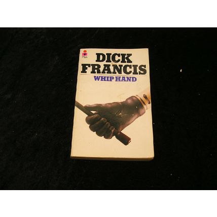 Whip Hand by Dick Francis