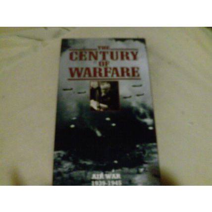 The Century of Warfare - Air War 1939-1945 VHS