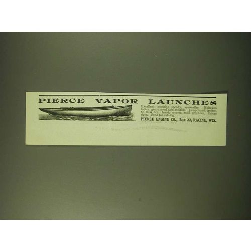 1902 Pierce Engine Co. Boats Ad - Pierce Vapor Launches
