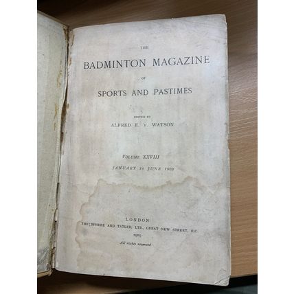 JAN TO JUNE 1909 THE BADMINTON MAGAZINE SPORTS BOUND VOL 28 BOOK (P12) AA