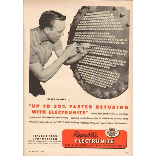 republic steel corp 1950 electrunite faster retubing weld vintage ad