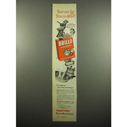 1954 Brillo Soap Pads Ad - Cleans Pans Fast