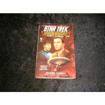 Star Trek Invasion First Strike by Diane Carey