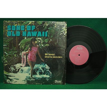 Bill Sevesi & Islanders - Song Of Old Hawaii - FLPS 1800 - NM