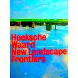 Hoeksche Waard: New Landscape Frontiers