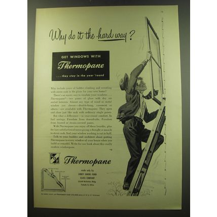 1949 Libbey-Owens-Ford Thermopane Windows Ad - Why do it the hard way?