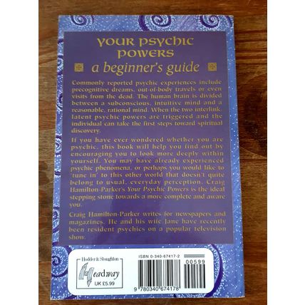Your Psychic Powers A Beginner's Guide. Hodder 1999 Paperback.